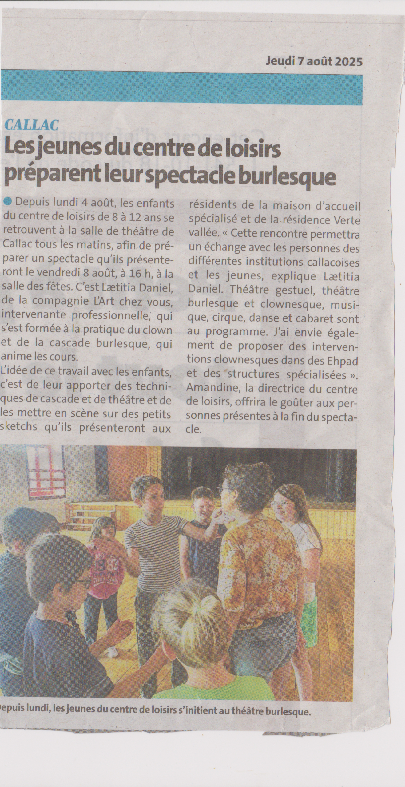 Les jeunes du centre de loisirs préparent leur spectacle burlesque